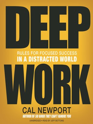 Book Highlight: Deep Work by Cal Newport