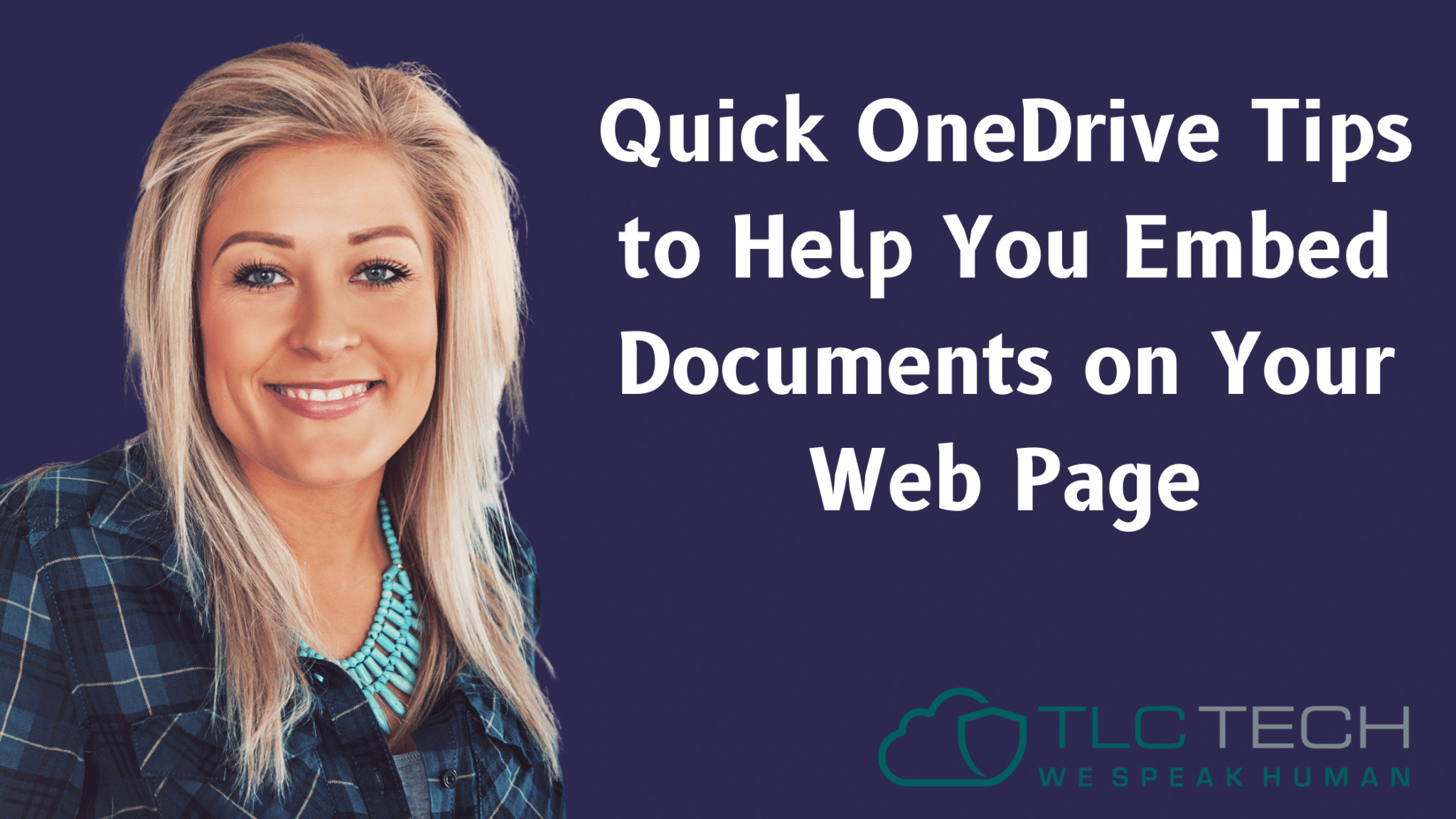 Quick OneDrive Tips to Help You Embed Documents on Your Web Page