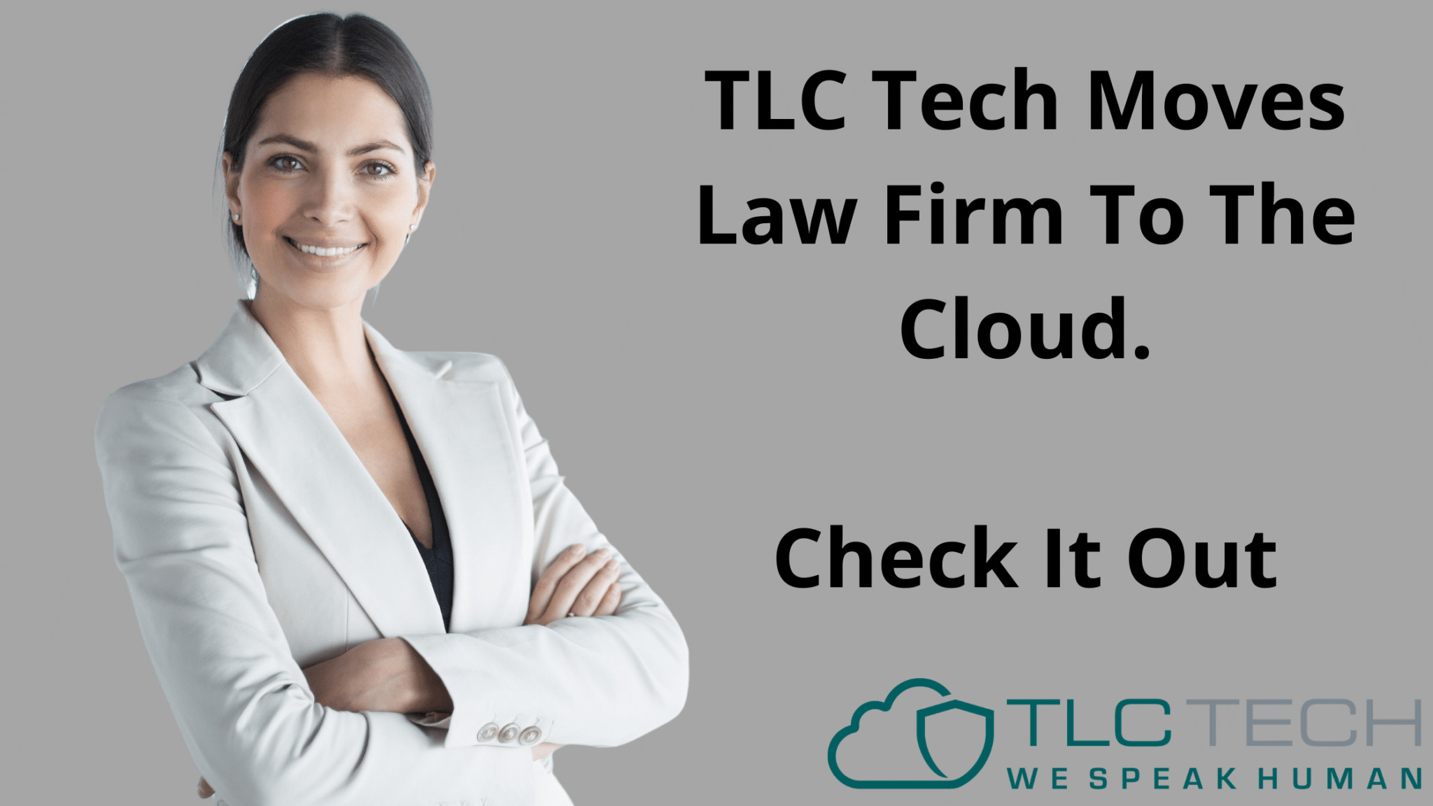 TLC Tech Moves Law Firm To The Cloud