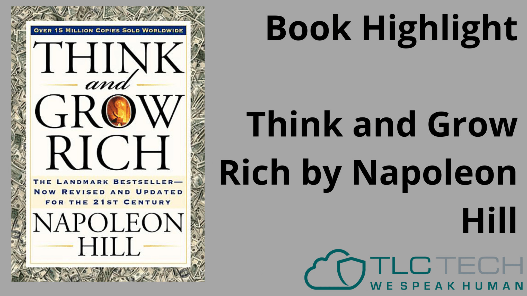 Book Highlight: Think And Grow Rich By Napoleon Hill