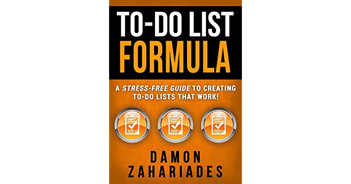 Book Highlight To Do List Formula By Damon Zahariades